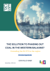 The Solution to Phasing our Coal in the Western Balkans...