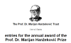 Annual Award of The Prof. Dr. Marijan Hanzekovic Trust...