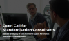  Open Call for Standardisation Consultants