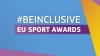  #BeInclusive EU Sport Awards 2022 now open for submission...