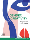  Gender & Creativity: Progress on the Precipice
