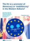 The EU as a promoter of democracy or ‘stabilitocracy...