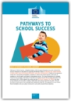 Council Recommendation on Pathways to School Success...