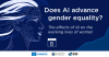 Does AI advance gender equality? - A panel on The ...
