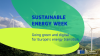 European Sustainable Energy Week: Going green and ...