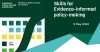  Skills for Evidence-informed policy-making