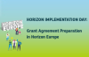 Horizon Implementation Day: Grant Agreement Preparation...