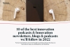 10 of the best innovation podcasts & Innovation newsletters...